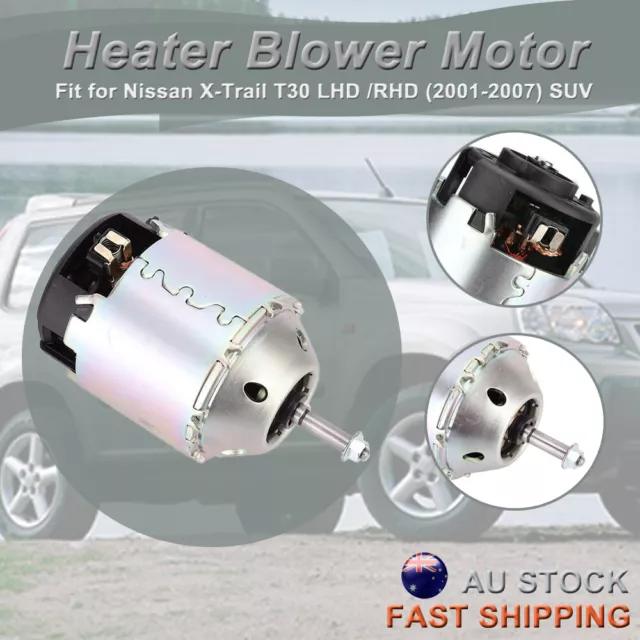 Heater Blower Fan Motor For Nissan T30 X-Trail RHD LHD 2001-2007 Xtrail AUS