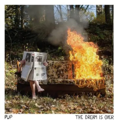 PUP The Dream Is Over (CD) Album