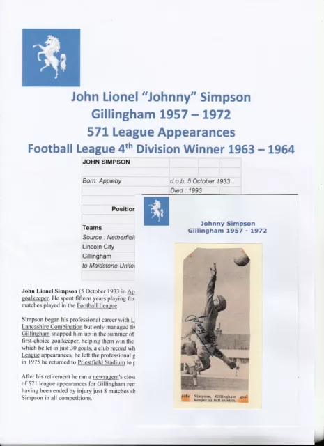 Johnny Simpson Gillingham 1957-1972 Rare Original Hand Signed Newspaper Cutting