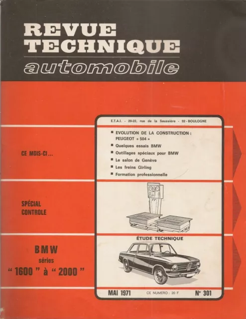 Revue Technique Automobile 301 Rta 1971 Bmw 1600 Bmw 2000 Peugeot 504 Injection