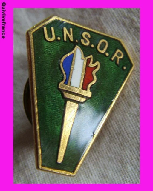 Insigne UNSOR – Union Nationale Des Sous-Officiers De Réserve – Émail Grand Feu – France
