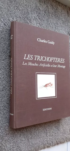 GAIDY  n° 82/650 - Pêche à la mouche Les trichoptères 1° éd truite pêche PECHE