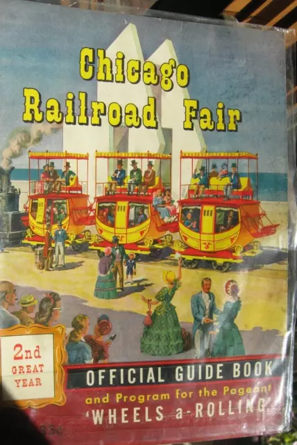 1949 2nd Chicago Railroad Fair Official Guide Book Program-Wheels-A-Rolling!