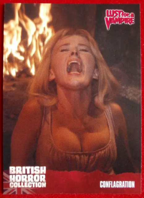 BRITISH HORROR - Card #72 - Lust for a Vampire - CONFLAGRATION