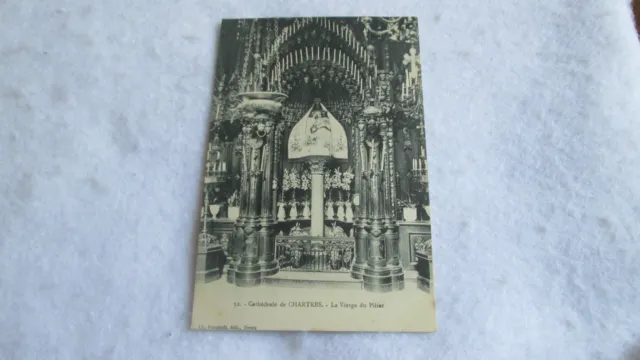 CPA carte postale Chartres / la Cathédrale _ La Vierge du Pilier