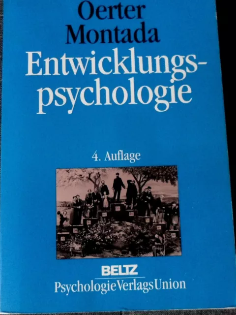 Entwicklungspsychologie Lehrbuch  Oerter/Montada 4.Auflage