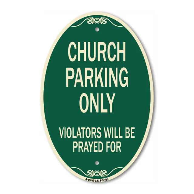 Designer Series Oval - Church Parking Only Violators Will Be Prayed For