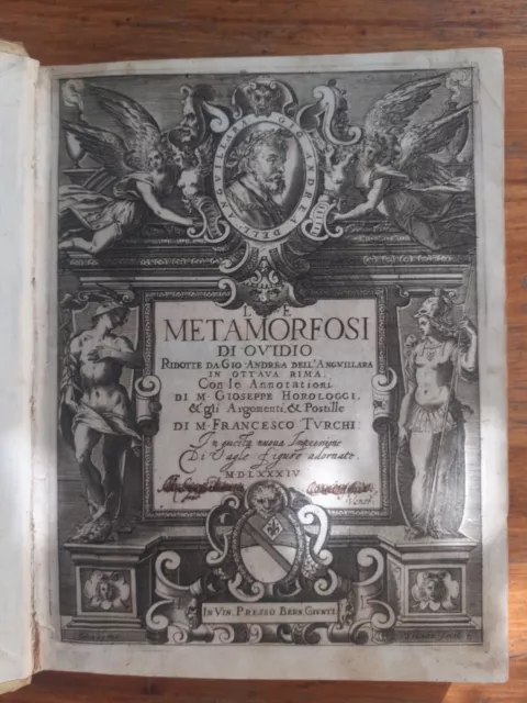 Le Metamorfosi Di Ovidio 1584 Venezia, Bernardo Giunti  illustrato 16 incisioni
