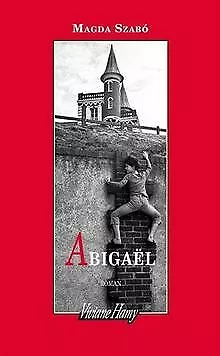 Abigaël von Szabo, Magda | Buch | Zustand gut