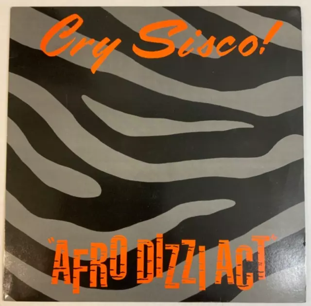 Cry Sisco - Afro Dizzi Act 12” UK Acid House Escape 1988