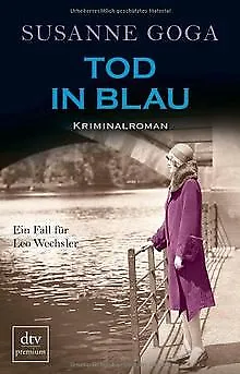 Tod in Blau: Kriminalroman von Goga, Susanne | Buch | Zustand gut