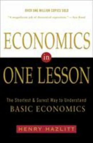 Economics in One Lesson by Hazlitt, Henry, Good Book