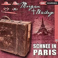 Morgan & Bailey 11: Schnee in Paris (Morgan & Bailey ... | Livre | état très bon