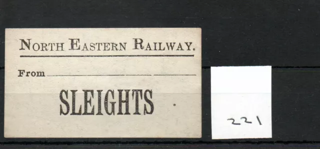 North Eastern Railway NER - Luggage Label (221) Sleights