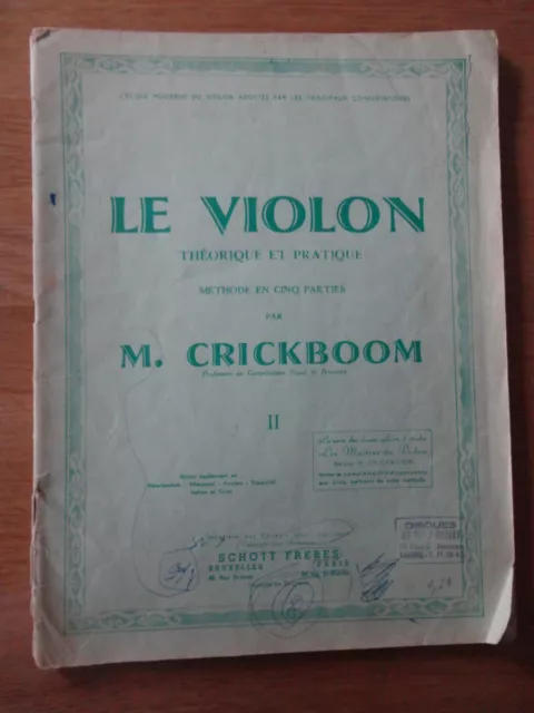 " LE VIOLON theorique et pratique " par M.CRICKBOOM