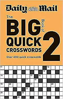 New Daily Mail Big Book Of Quick Crosswords Volume 2 The Daily Mail Puzzle Book