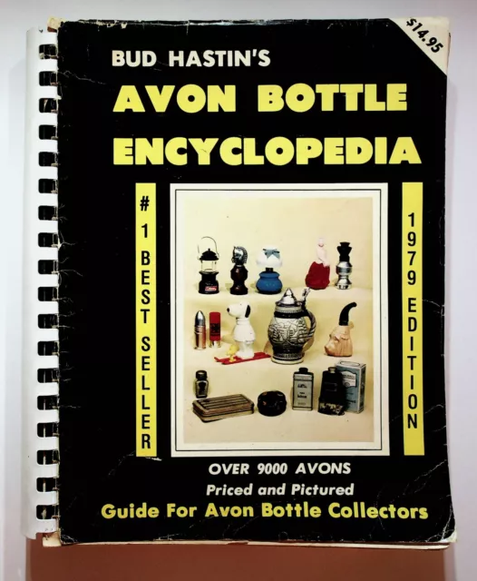1979 Bud Hastin's Avon Bottle Encyclopedia Collectors Guide