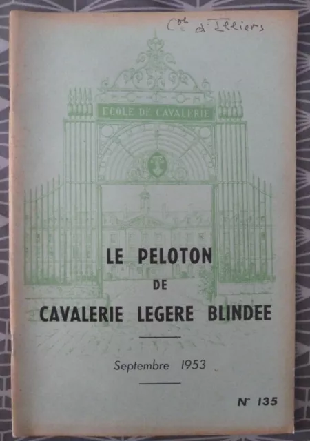 le peloton de cavalerie légère blindée septembre 1953 Saumur chars Indochine