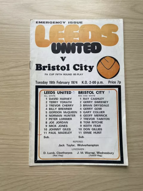Leeds Utd V Bristol City 19th Feb 1974 Emergency Football Programme