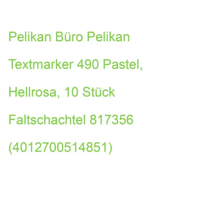 Pelikan Textmarker 490 Pastel, Hellrosa, 10 Stück Faltschachtel 817356 (40127005