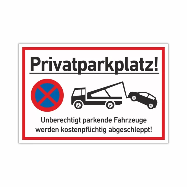 2x Wetterfest Privatparkplatz Schild Parken verboten Parkverbot 20 x 30 cm  3 mm