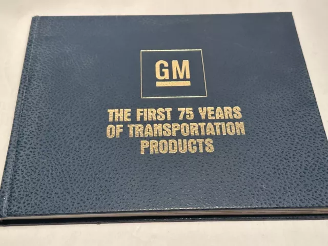 GM The First 75 Years of Transportation Products 1983 HC EX General Motors cars