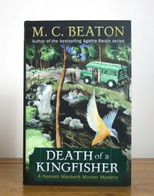 Death of a Kingfisher by M C Beaton (Hamish Macbeth - 2012 hardcover 1st) New