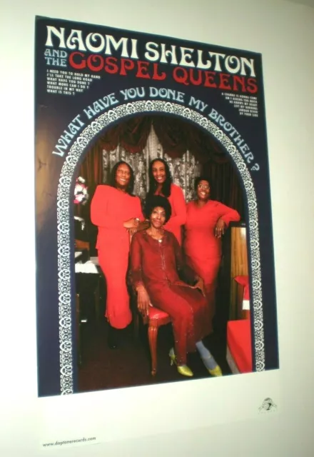 POSTER by NAOMI SHELTON and the GOSPEL QUEENS what have you done my brother a