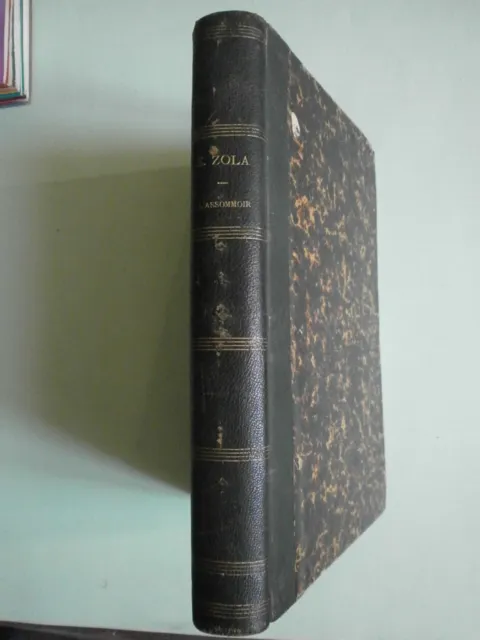 Livre ancien XIXe : L' assomoir par Emile ZOLA -MARPON & FLAMMARION éd illustrée