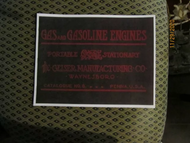 1908? 09 Super Rare Geiser Gasoline  Engine Catalog 2HP to 20HP Lots of Pics