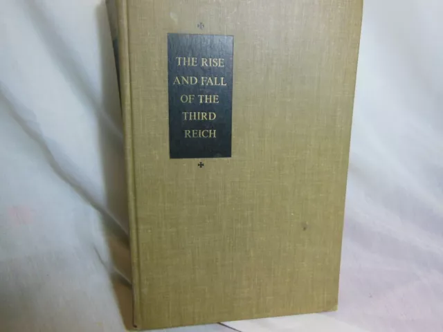 The Rise and Fall of the Third Reich Book William Shirer 1960 4th Edition