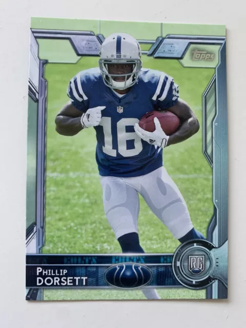 2015 Topps Phillip Dorsett Rookie RC #414 Indianapolis Colts NFL Trading Card