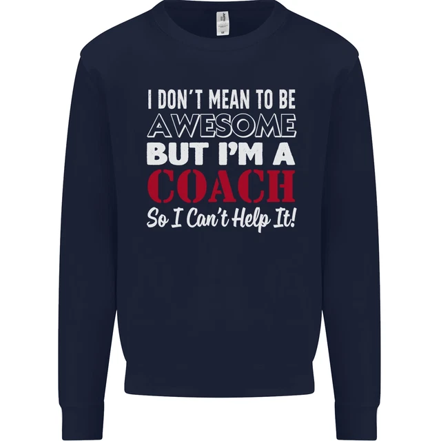 Felpa maglione I Dont Mean to but Im a Coach Rugby Footy 2