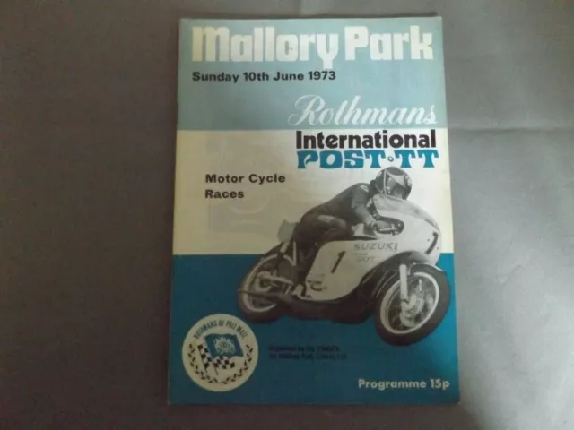 1973 Mallory Park Programme 10/6/73 - Post Tt International Races