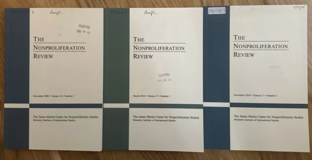 The Nonproliferation Review Volumre 16 Number 3 Volume 17 Number 1 & 3