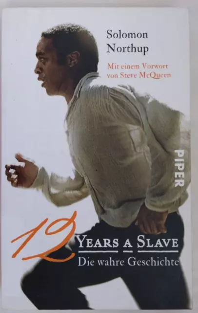 12 years a slave, Die wahre Geschichte von Solomon Northup