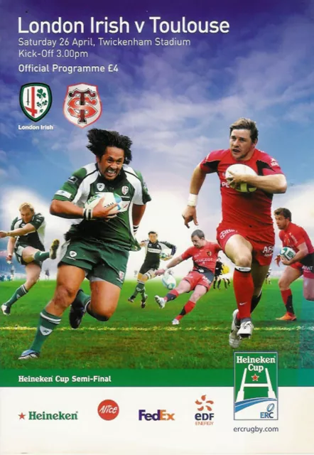 LONDON IRISH v TOULOUSE 2008 HEINEKEN EUROPEAN CUP SEMI-FINAL RUGBY PROGRAMME