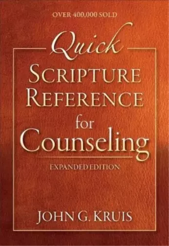 John G. Kruis Quick Scripture Reference for Counseli (Encuadernación de anillas)