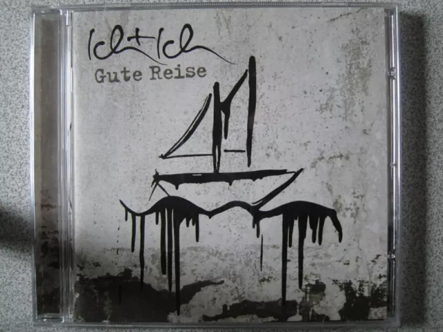 ICH + ICH - Gute Reise (2009) CD Album 12 Titel