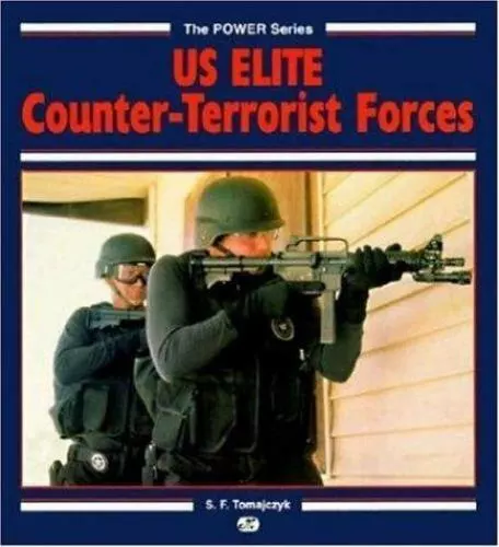 Us Elite Counter-Terrorist Forces (Power Series)