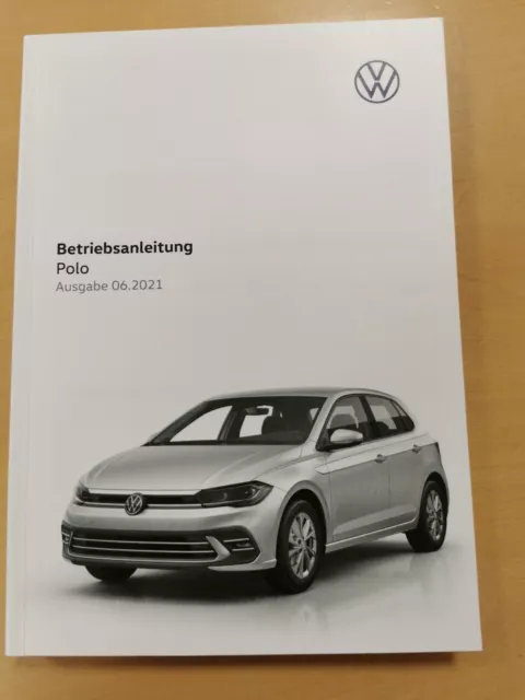 VW POLO 2021 Bedienungsanleitung Betriebsanleitung (Ausgabe 06.2021) *NEU*