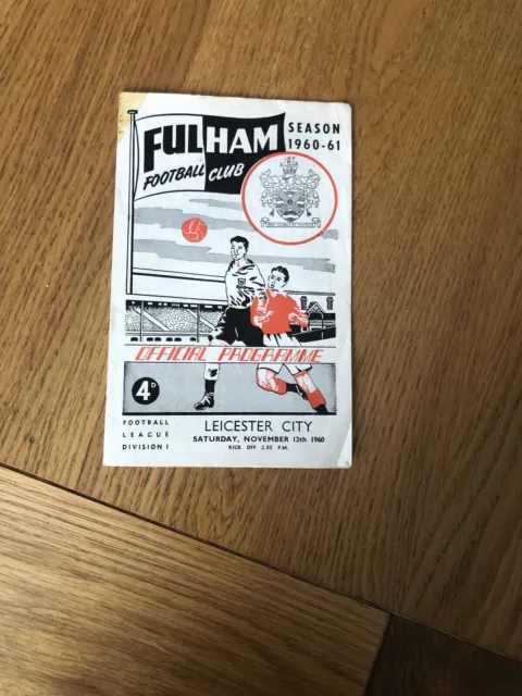 Fulham v Leicester Football Programme Season 1960-61 Season