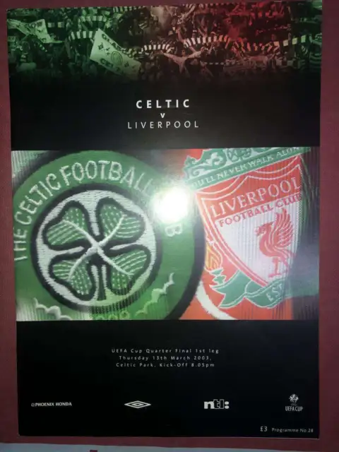 CELTIC, 2002/2003, a football programme from the fixture versus Liverpool [UEFA