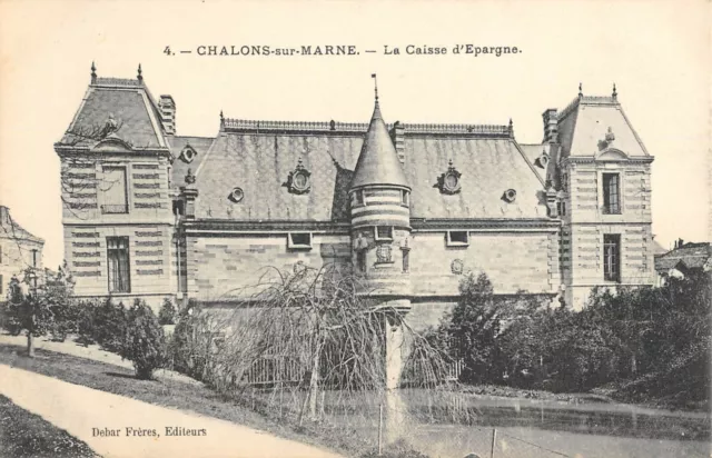 Cpa 51 Chalons Sur Marne Caisse D'epargne