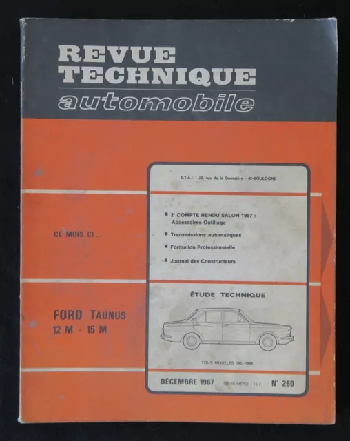 REVUE TECHNIQUE AUTOMOBILE RTA FORD TAUNUS  n°260 1967