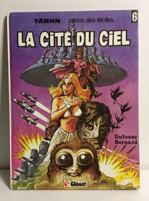 5H - La Cite Du Ciel - Tarhn Prince Des Etoiles - Eo Glenat - Dufosse - Bd