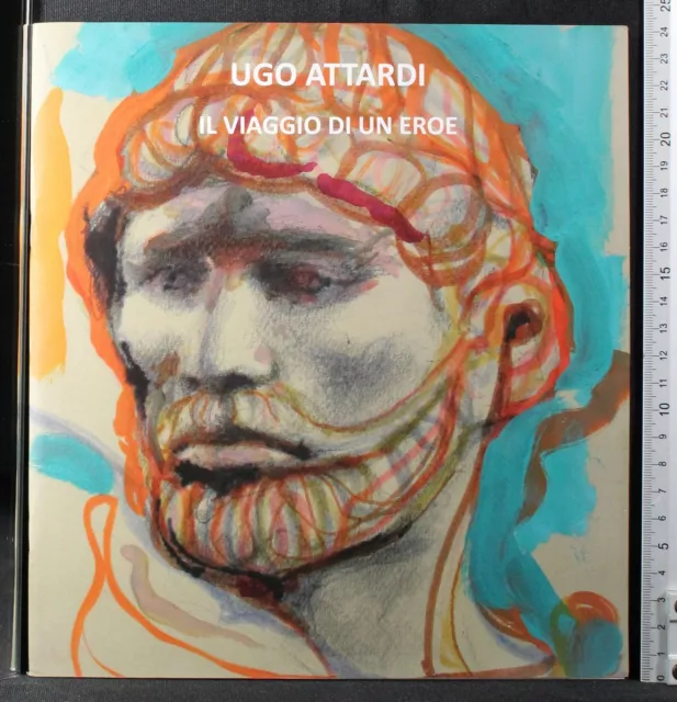 Il Viaggio Di Un Eroe. Ugo Attardi. Ulisse Gallery.