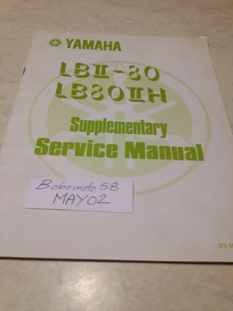 Yamaha LBII Bop 80 LB80IIH additif manuel atelier workshop service manual  éd.81