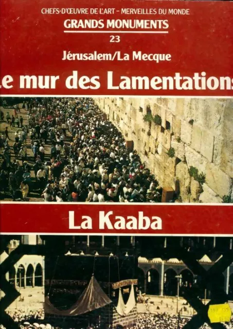 2102230 - Le mur des Lamentations / La Kaaba - Collectif