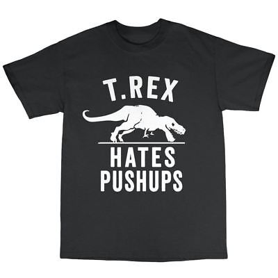 T-REX ODIA flessioni T-shirt 100% Cotone Dinosauro allenamento palestra JURASSIC Divertente